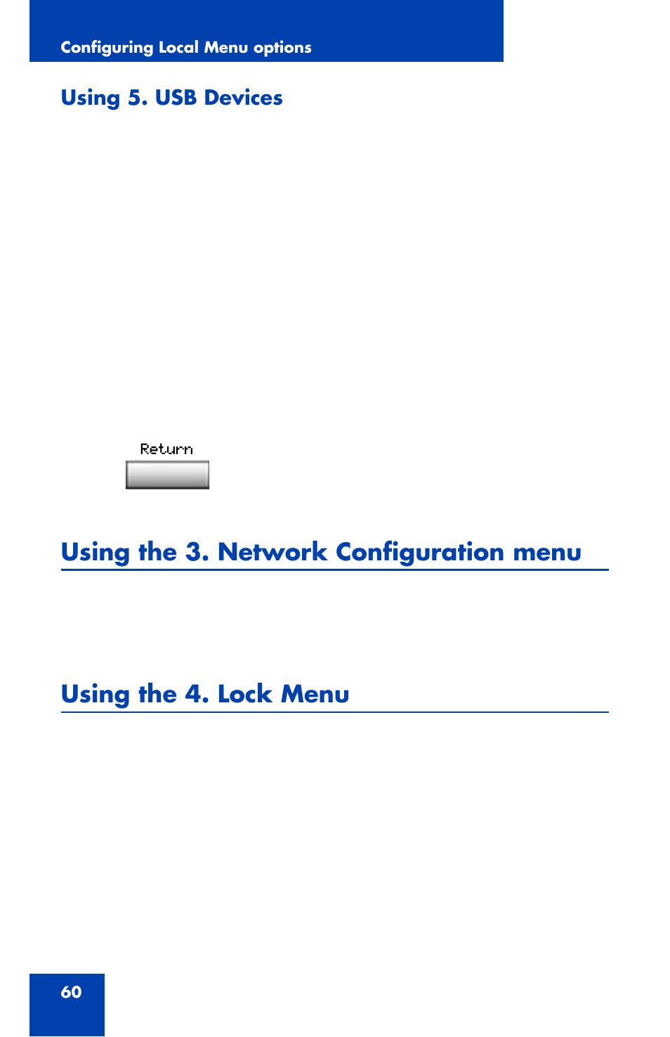 Using 5. usb devices, Using the 3. network configuration menu, Using the 4. lock menu | Nortel Networks 1120 User Manual | Page 60 / 160