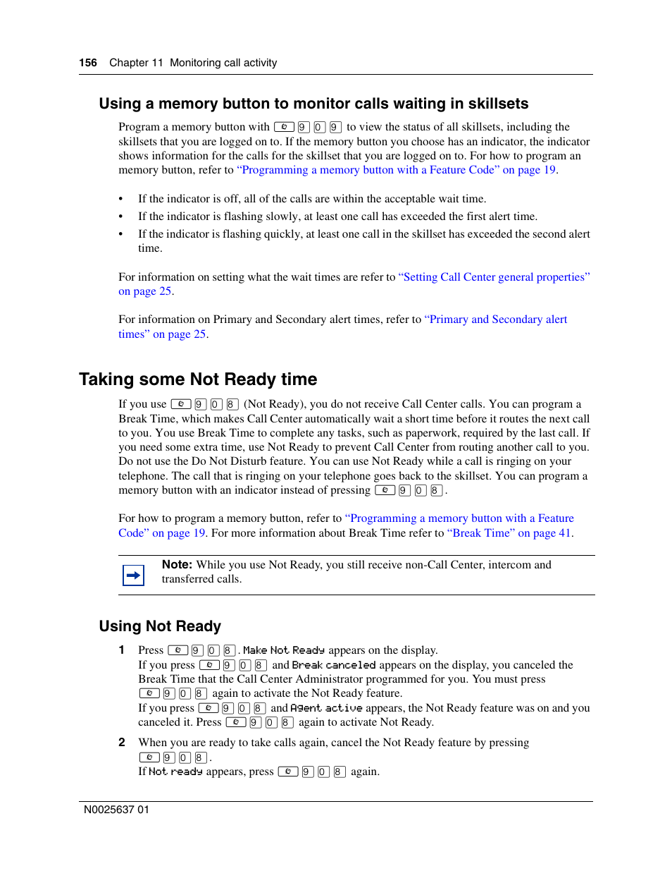 Taking some not ready time, Using not ready | Nortel Networks Call Center Telephone User Manual | Page 156 / 191