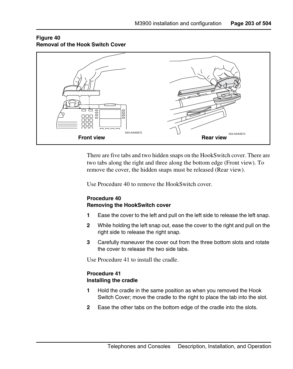 Procedure 40 removing the hookswitch cover, Procedure 41 installing the cradle | Nortel Networks M3110 User Manual | Page 203 / 506