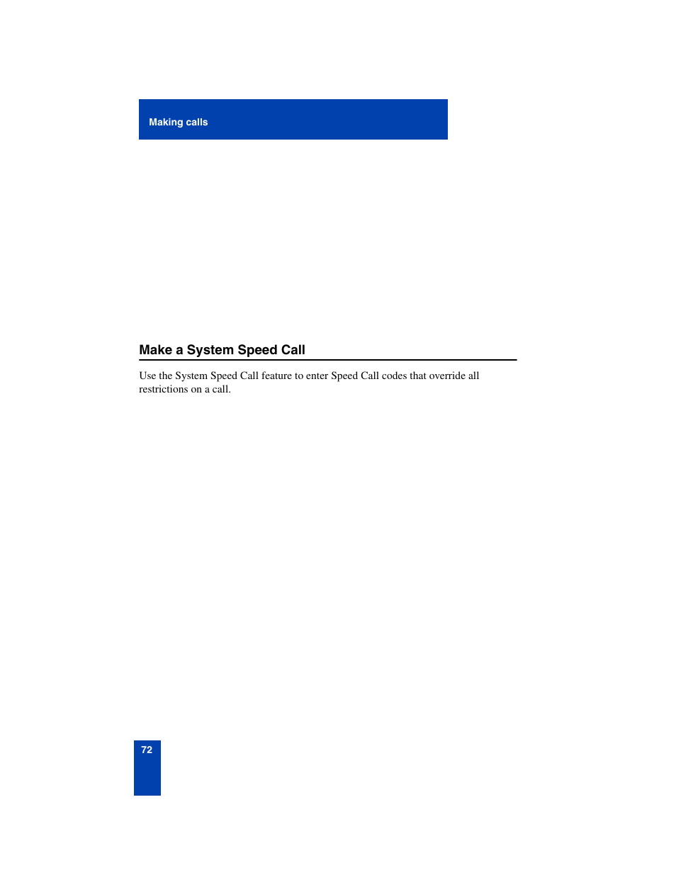 Make a system speed call, Make a system speed call 72 | Nortel Networks 6140 User Manual | Page 72 / 126