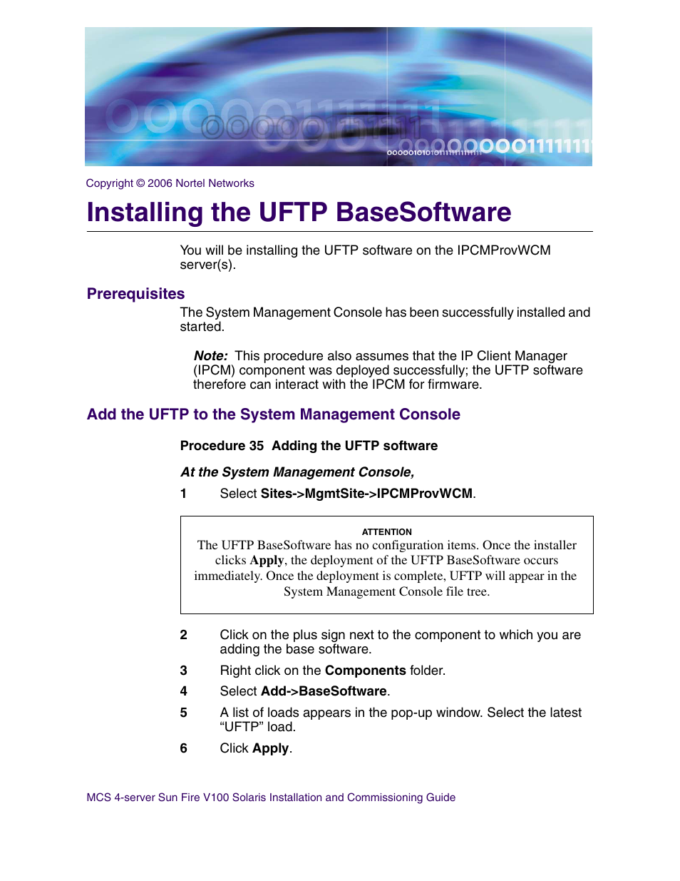 Installing the uftp basesoftware, Prerequisites, Add the uftp to the system management console | Nortel Networks Sun Fire V100 User Manual | Page 125 / 192