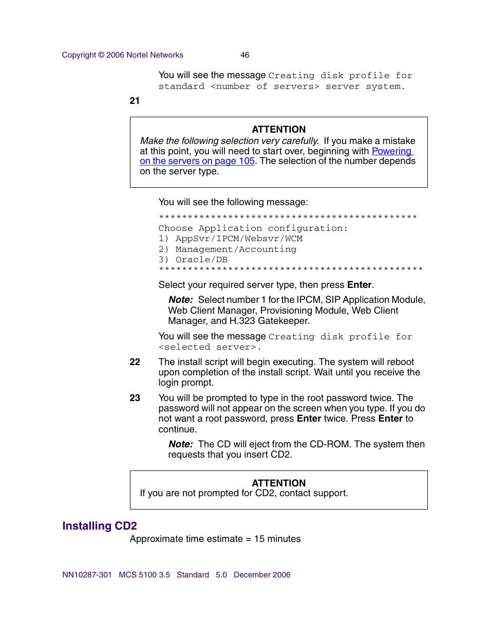 Installing cd2 | Nortel Networks Sun Fire V100 User Manual | Page 46 / 192