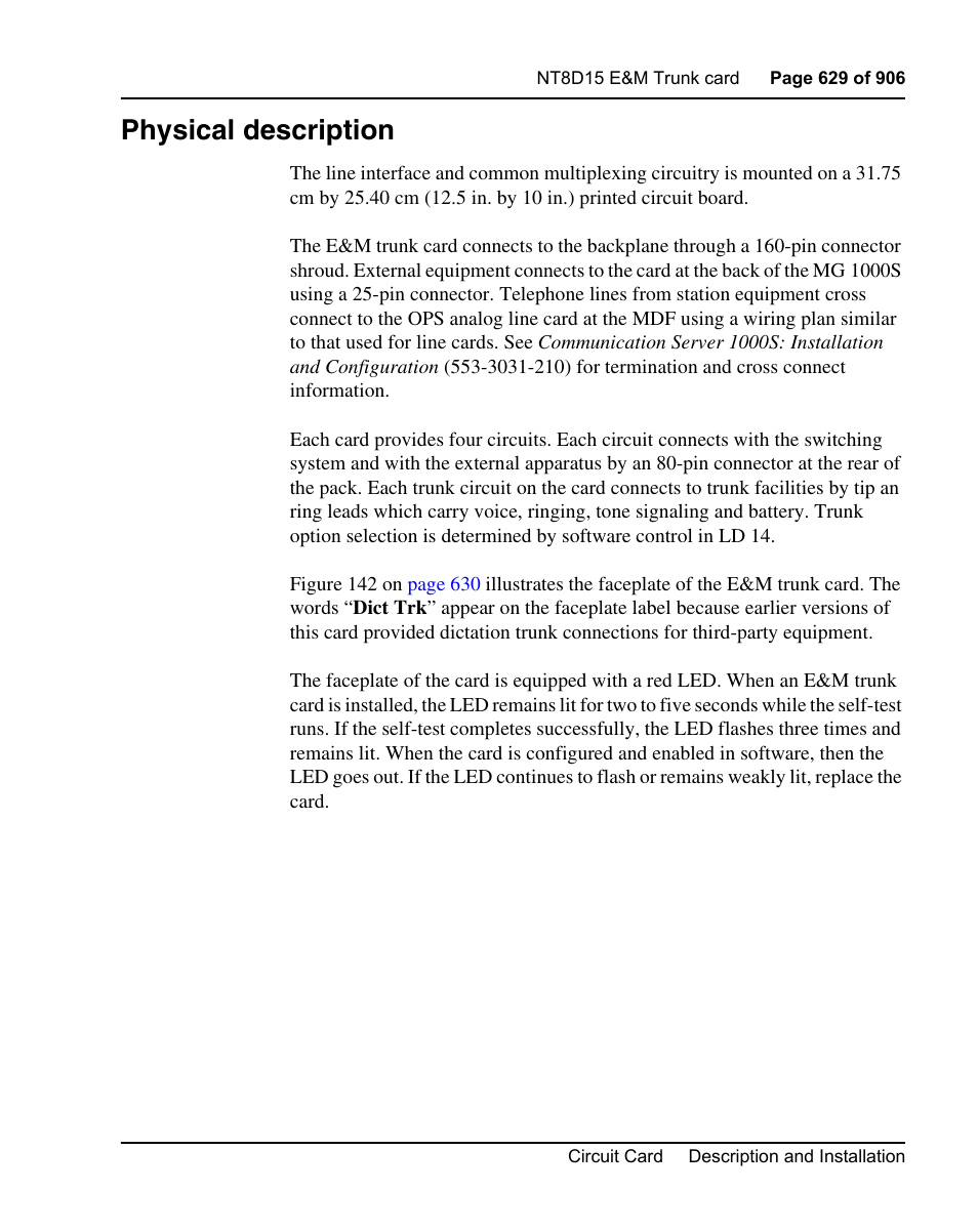 Physical description | Nortel Networks Circuit Card User Manual | Page 629 / 908