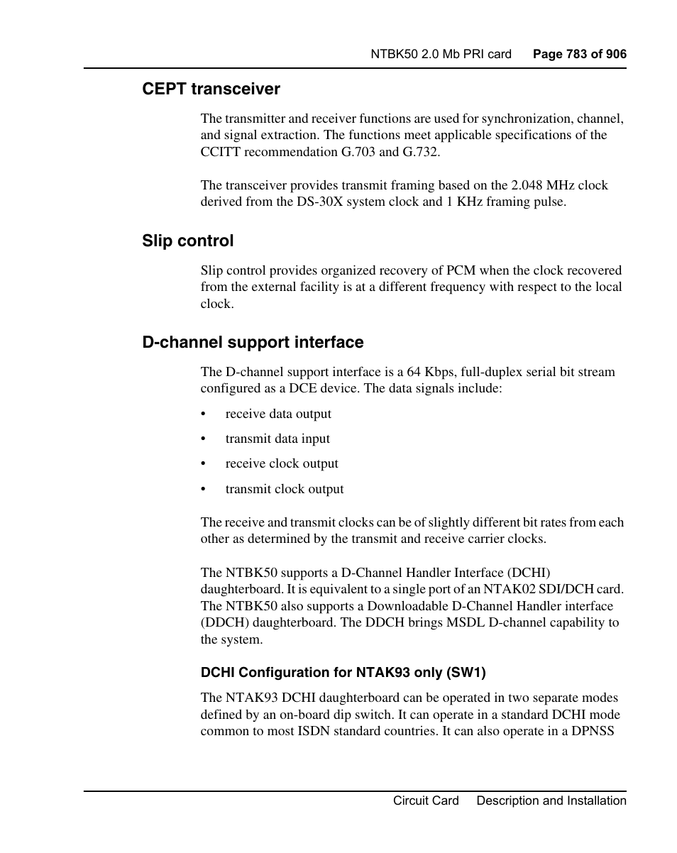 Cept transceiver, Slip control, D-channel support interface | Nortel Networks Circuit Card User Manual | Page 783 / 908