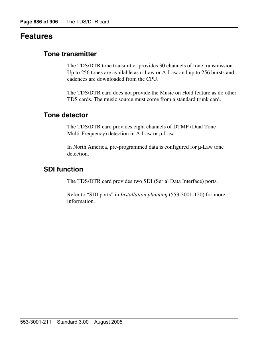 Features, Tone transmitter, Tone detector | Sdi function | Nortel Networks Circuit Card User Manual | Page 886 / 908