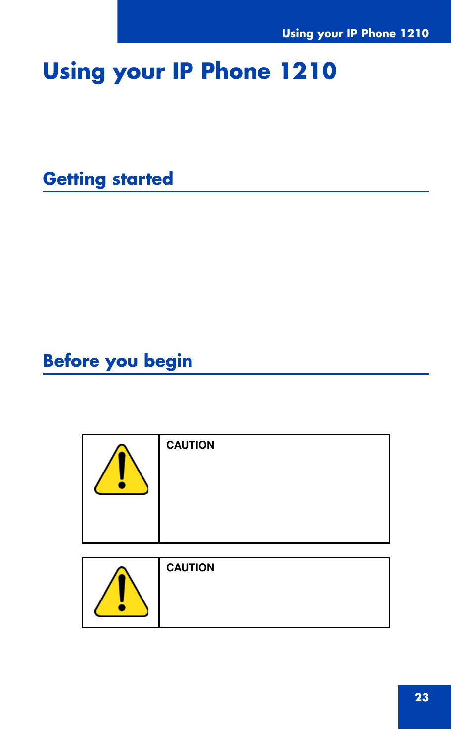 Using your ip phone 1210, Getting started, Before you begin | Nortel Networks Nortel IP Phone 1210 User Manual | Page 23 / 118