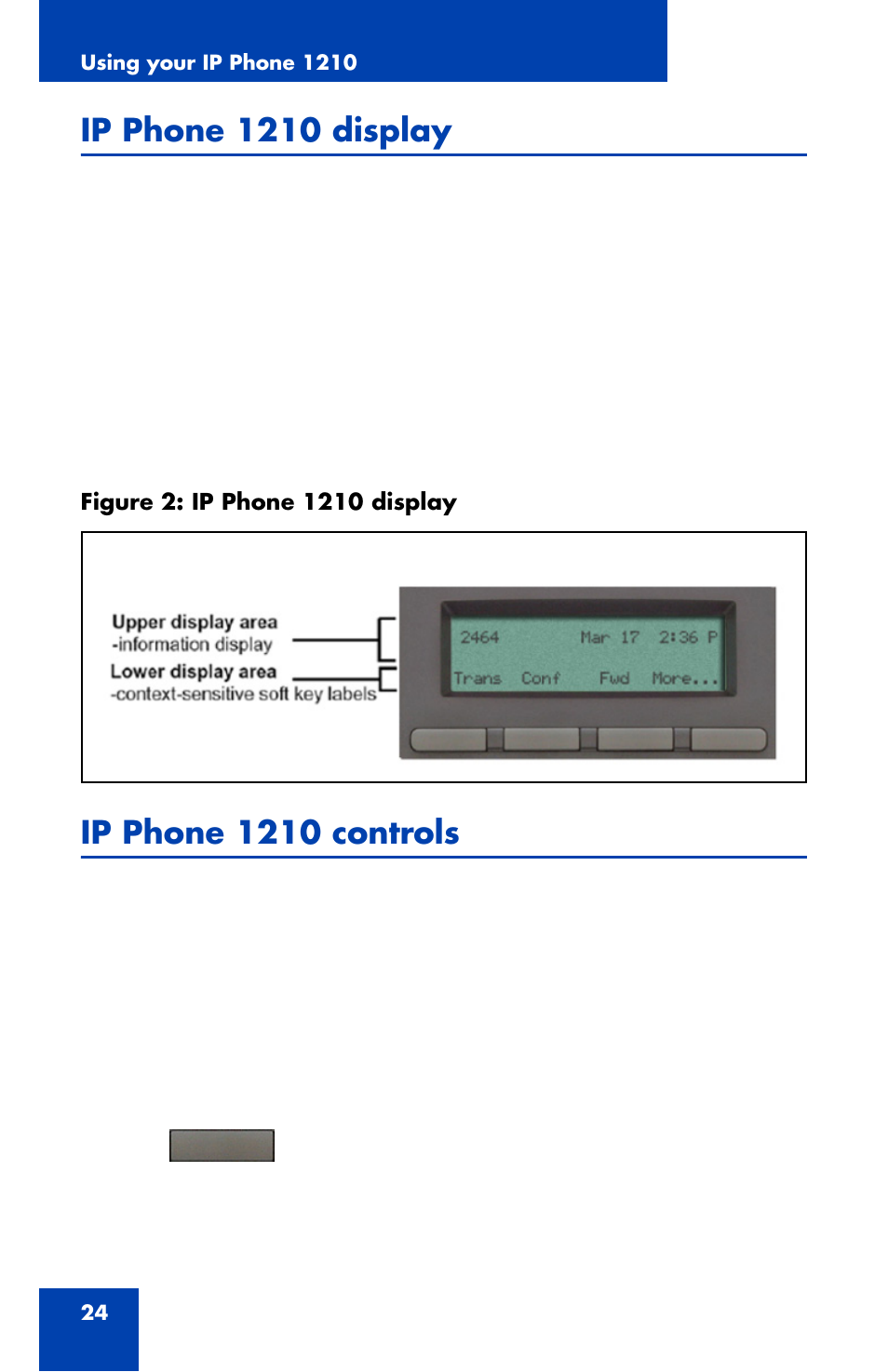 Ip phone 1210 display, Ip phone 1210 controls | Nortel Networks Nortel IP Phone 1210 User Manual | Page 24 / 118