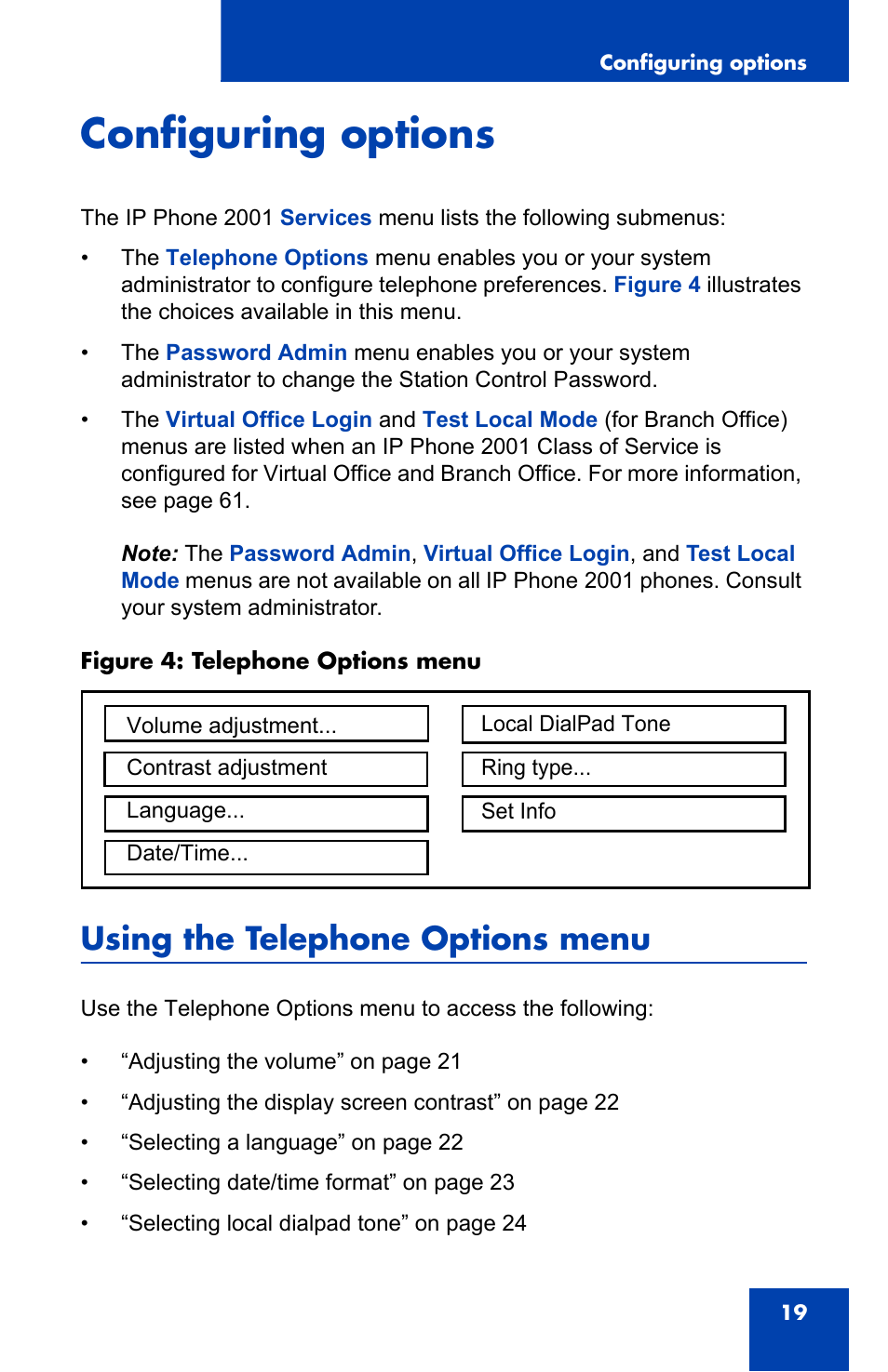 Configuring options, Using the telephone options menu | Nortel Networks IP Phone 2001 User Manual | Page 19 / 88