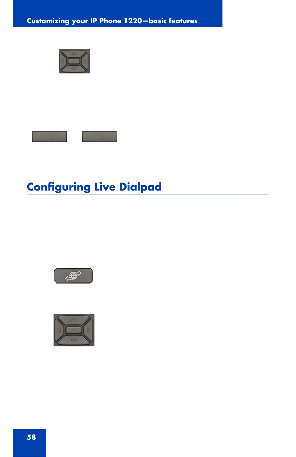 Configuring live dialpad | Nortel Networks Nortel IP Phone 1220 User Manual | Page 58 / 164