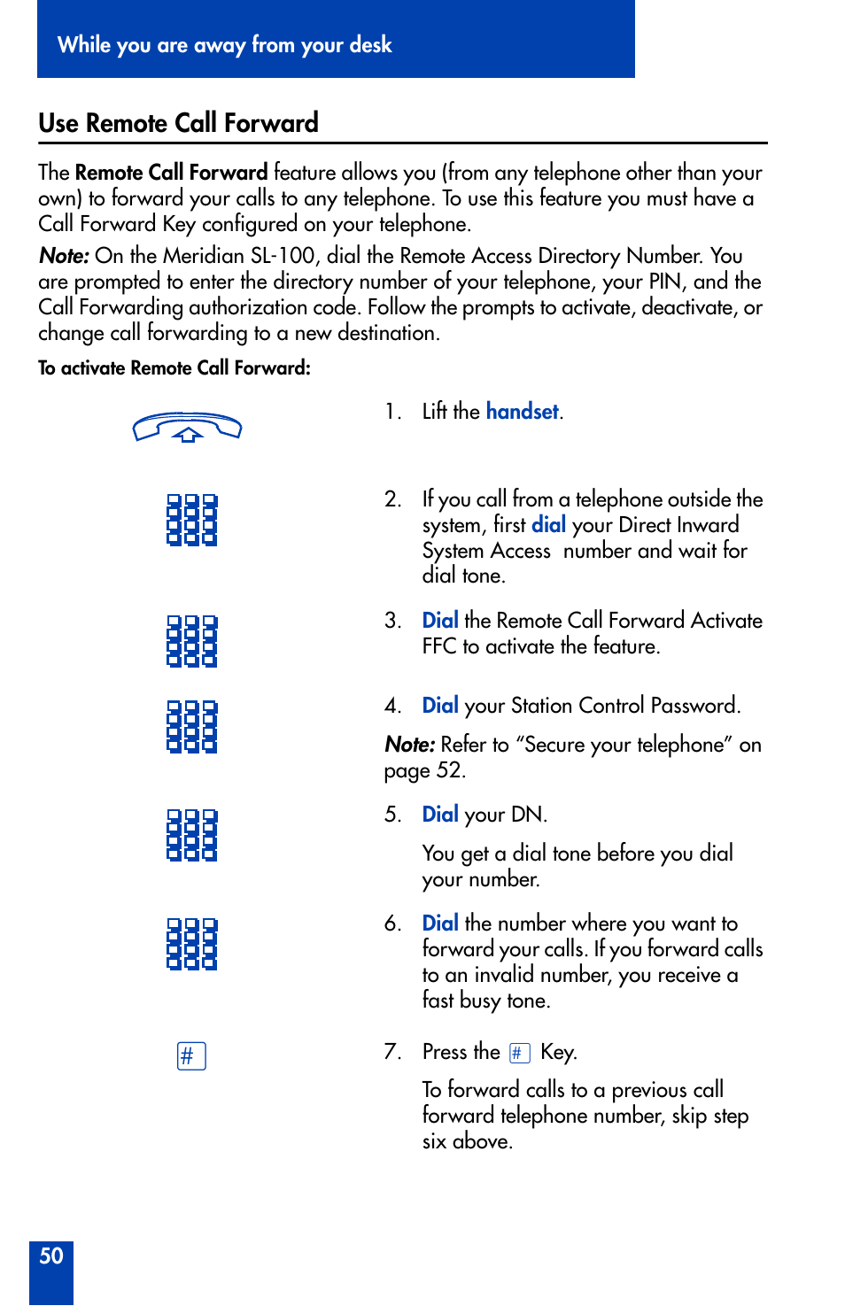 Use remote call forward | Nortel Networks Meridian M3902 User Manual | Page 50 / 146