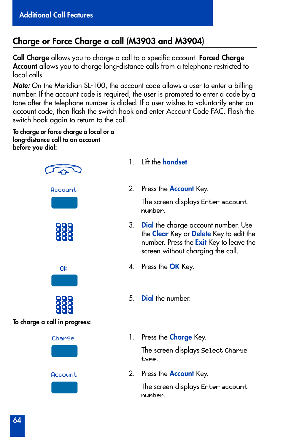 Charge or force charge a call (m3903 and m3904) | Nortel Networks Meridian M3902 User Manual | Page 64 / 146