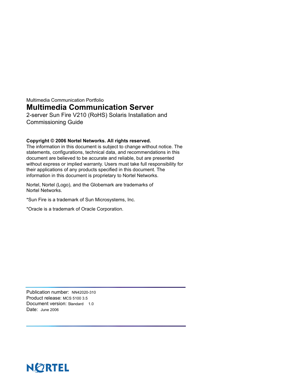Multimedia communication server | Nortel Networks Sun Fire V210 (RoHS) User Manual | Page 176 / 176