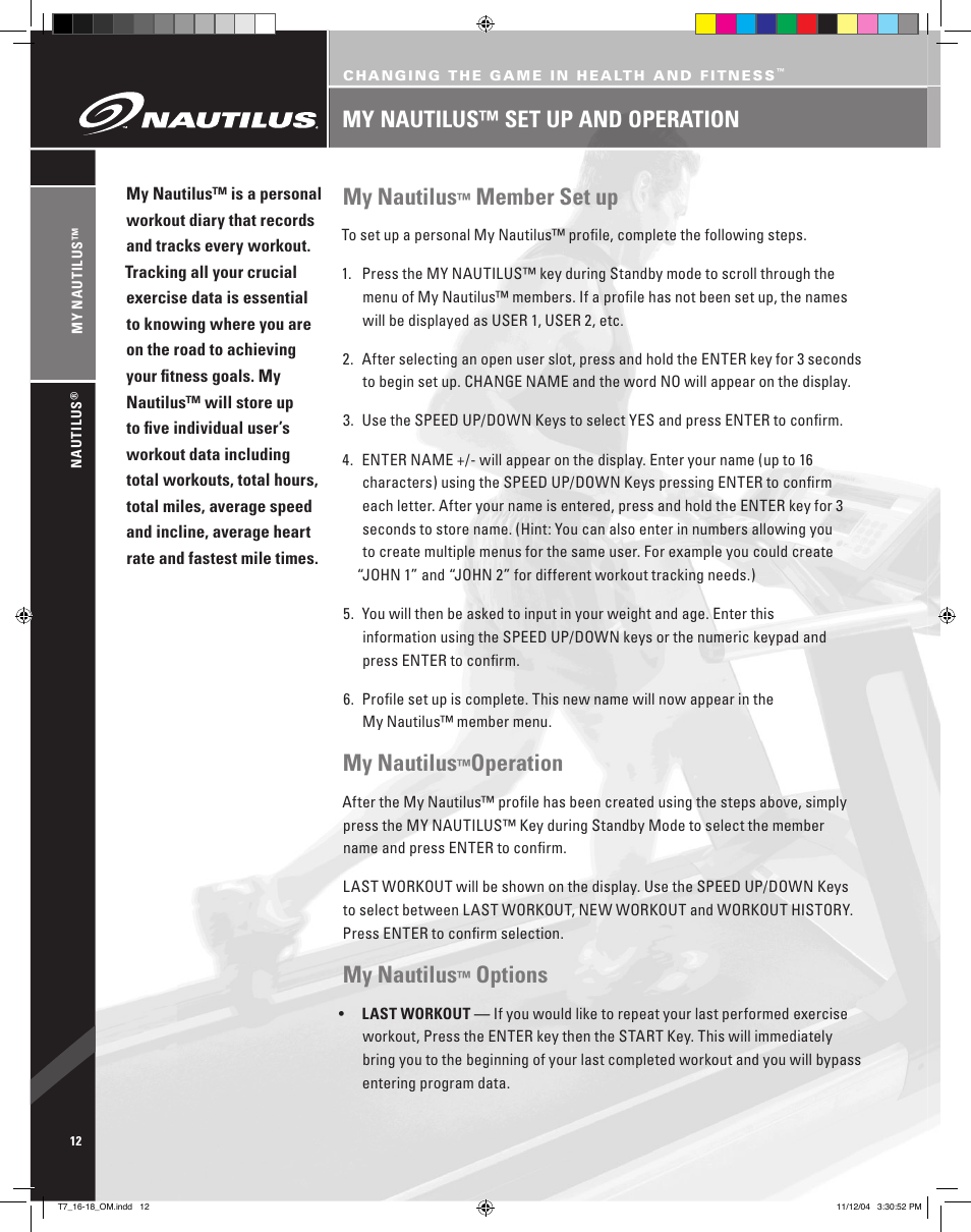 My nautilus™ set up and operation my nautilus, Member set up, My nautilus | Operation, Options | Nautilus T7.16 User Manual | Page 14 / 44