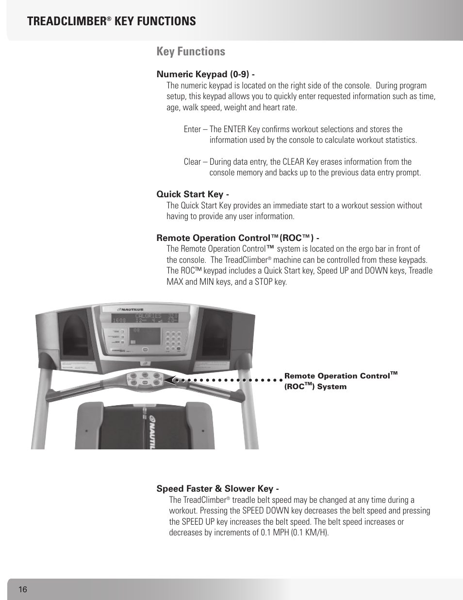 Treadclimber, Key functions key functions | Nautilus TREADCLIMBER TC916 User Manual | Page 16 / 62