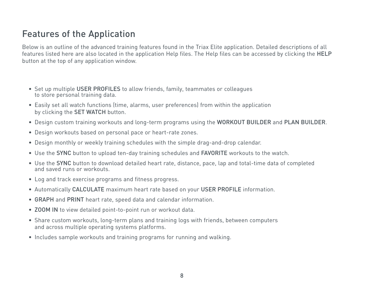 Features of the application | Nike Triax Elite HRM/SDM User Manual | Page 8 / 27