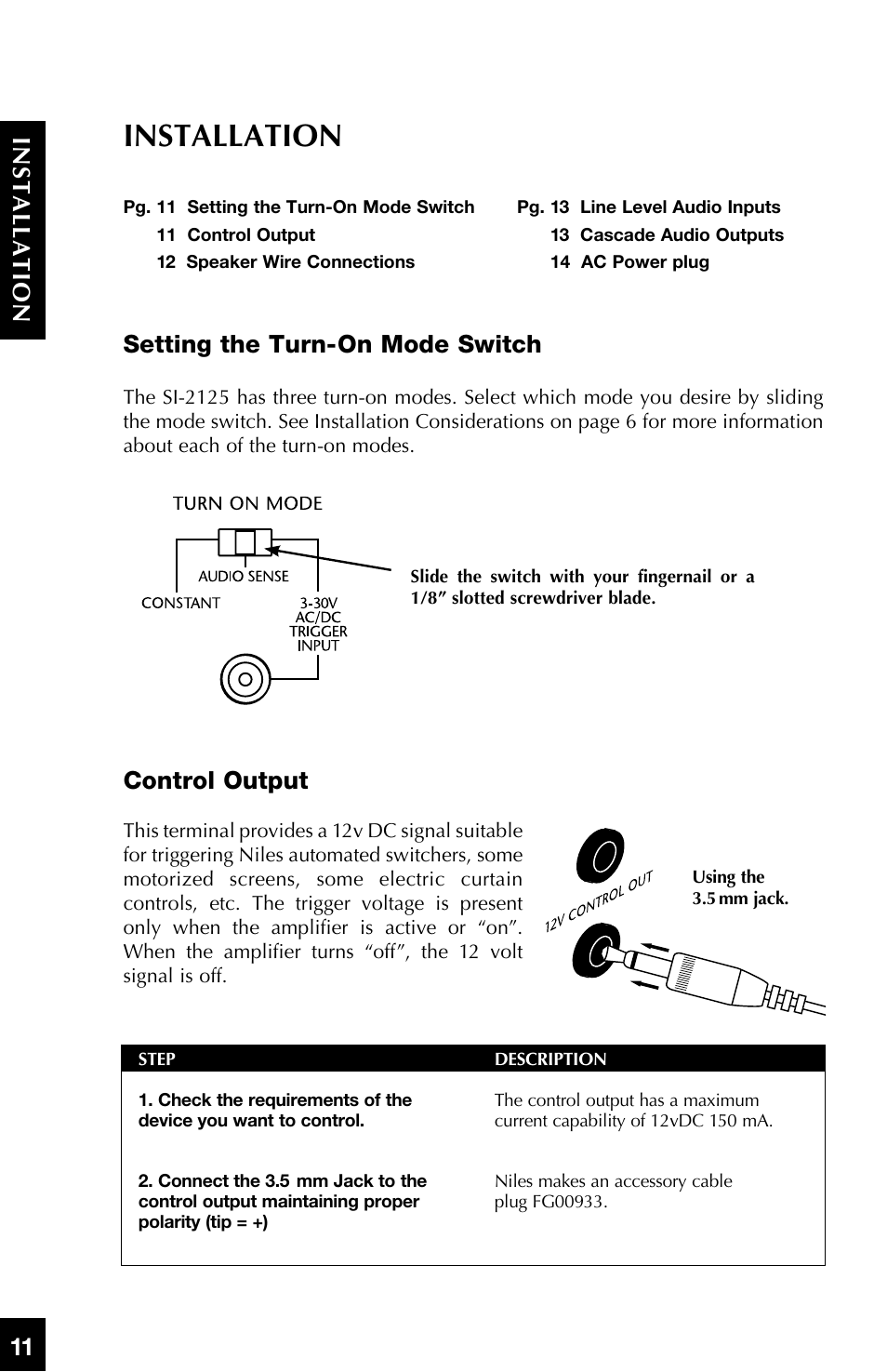 Installation, Setting the turn-on mode switch, Control output | 11 installation | Niles Audio SI-2125 User Manual | Page 12 / 20