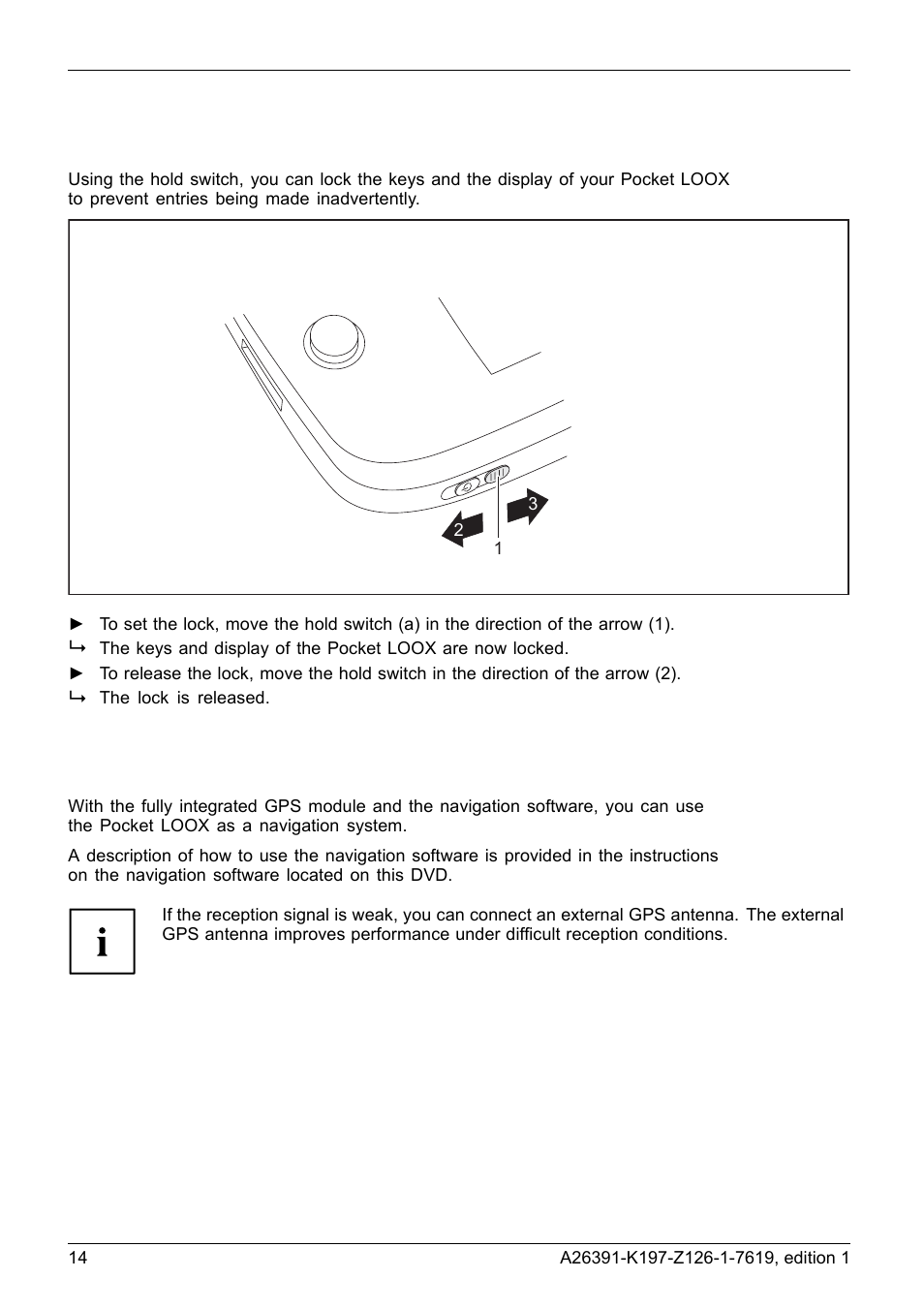 Using the hold switch, Using the navigator / gps | Navigon POCKET LOOX N100 User Manual | Page 22 / 48