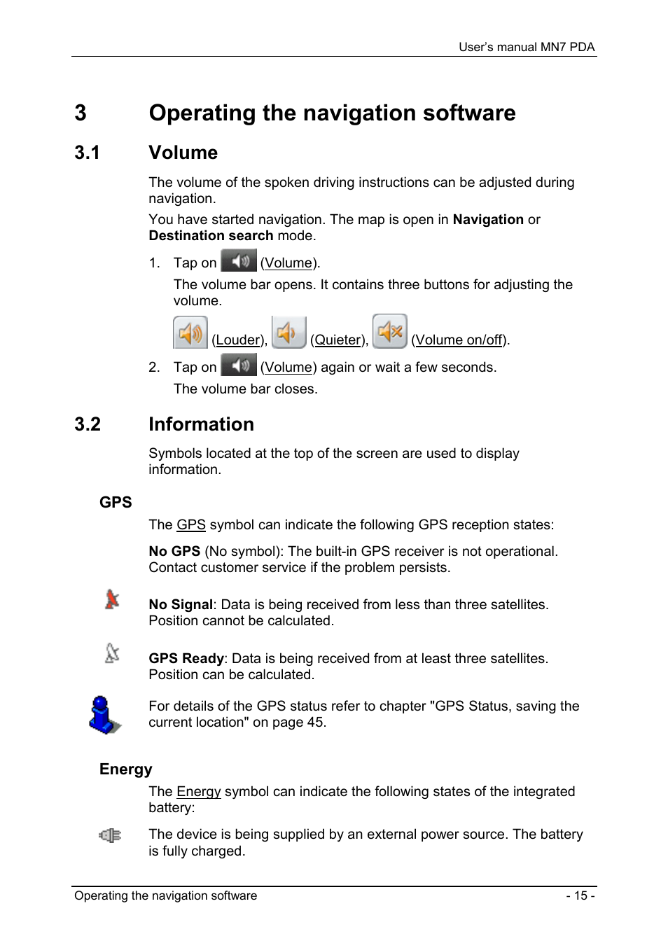 3 operating the navigation software, 1 volume, 2 information | Operating the navigation software, Volume, Information, 3operating the navigation software | Navigon MN7 User Manual | Page 15 / 54