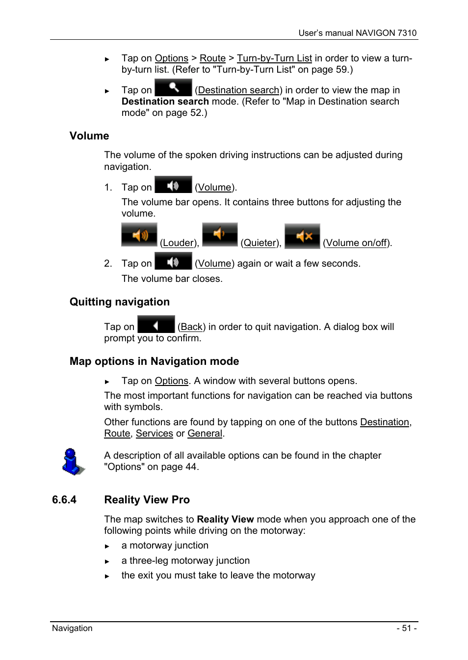 4 reality view pro, Reality view pro, Volume | Quitting navigation, Map options in navigation mode | Navigon 7310 User Manual | Page 51 / 79
