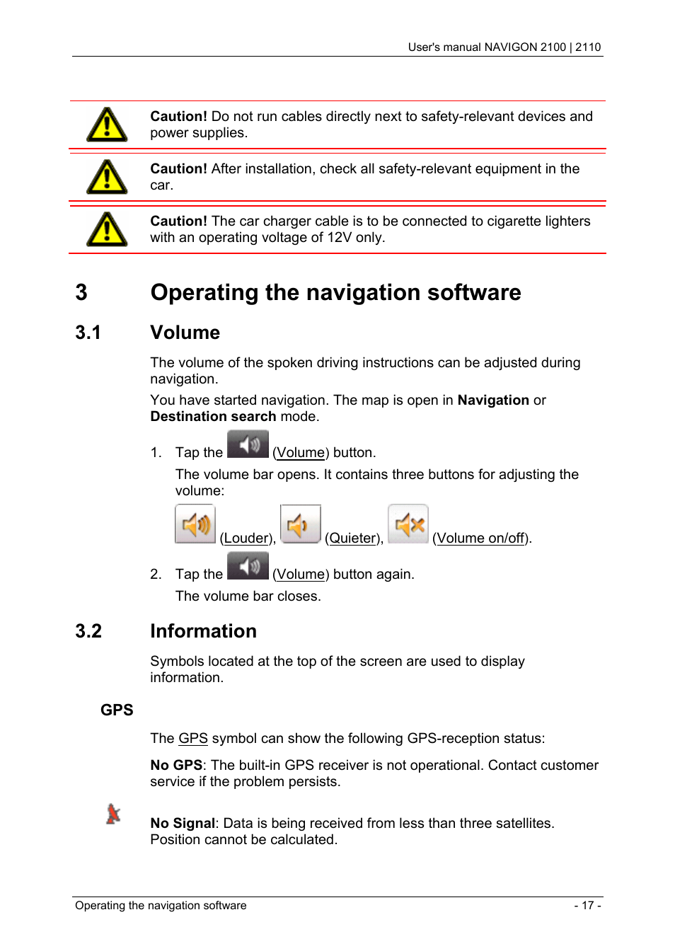 3 operating the navigation software, 1 volume, 2 information | Safety guidelines when installing in your car, Operating the navigation software, Volume, 3operating the navigation software | Navigon PNA 2110 User Manual | Page 17 / 54