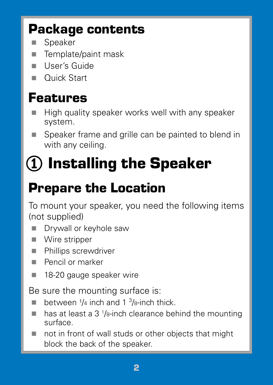 Installing the speaker, Package contents, Features | Prepare the location | Radio Shack Auvio 40-293 User Manual | Page 2 / 8