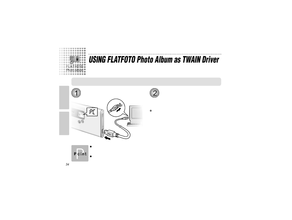 Using flatfoto photo album as twain driver | Radio Shack FLATFOTO B-020405 User Manual | Page 34 / 52