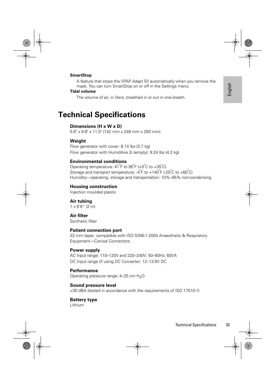 Technical specifications, Dimensions (h x w x d), Weight | Environmental conditions, Housing construction, Air tubing, Air filter, Patient connection port, Power supply, Performance | ResMed Flow Generator VPAP Adapt SV User Manual | Page 33 / 42