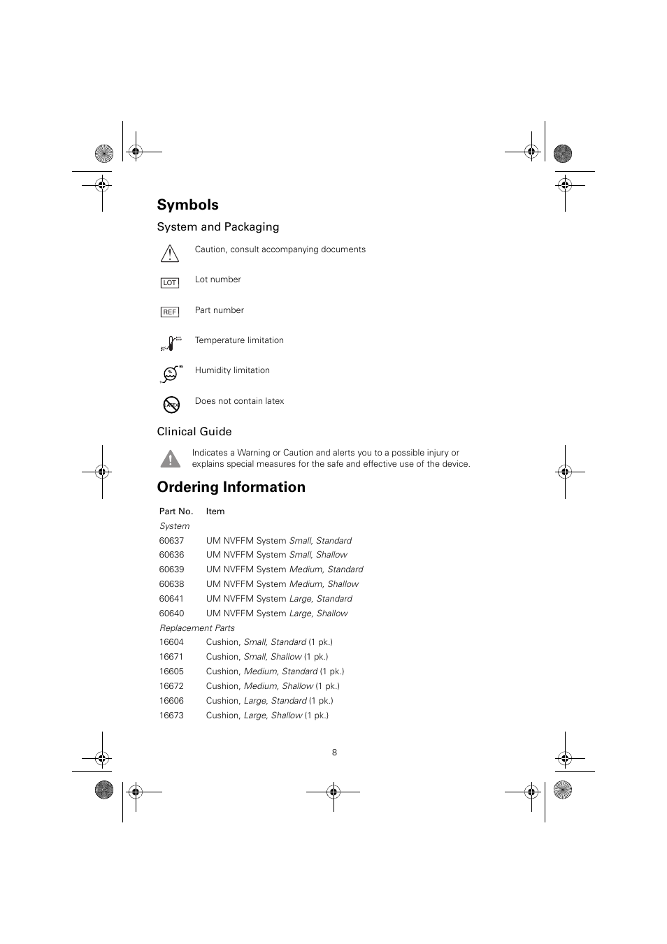 Symbols, Ordering information, System and packaging clinical guide | ResMed ULTRAMIRAGE 608140/20611 User Manual | Page 12 / 44