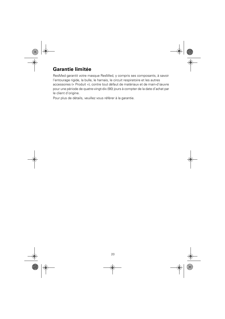 Garantie limitée | ResMed ULTRAMIRAGE 608140/20611 User Manual | Page 24 / 44