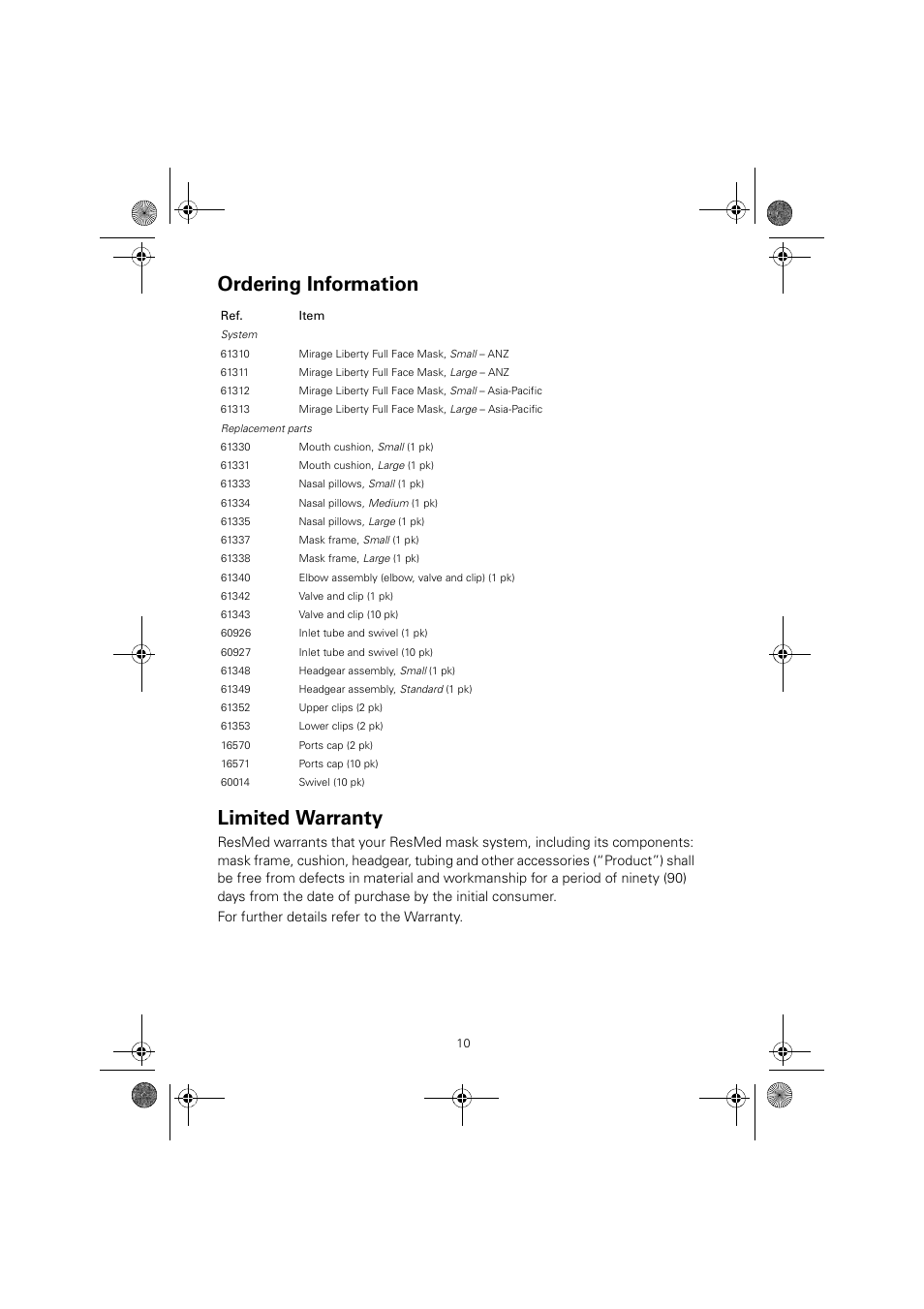 Ordering information limited warranty | ResMed MIRAGE LIBERTY 61850/2 User Manual | Page 14 / 14