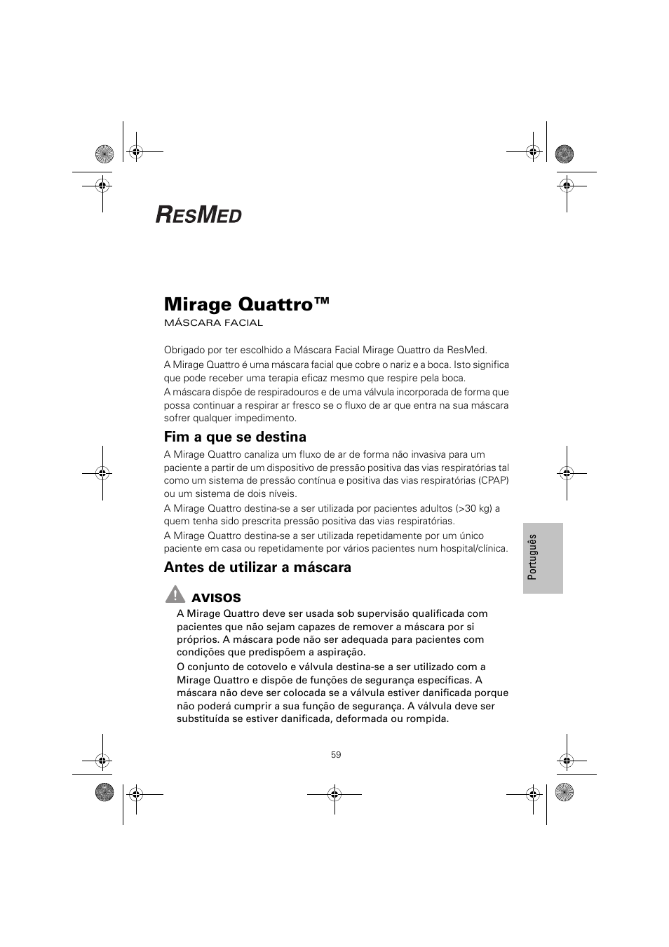 Mirage quattro, Fim a que se destina, Antes de utilizar a máscara | ResMed Mirage Quattro 61836/2 User Manual | Page 63 / 86