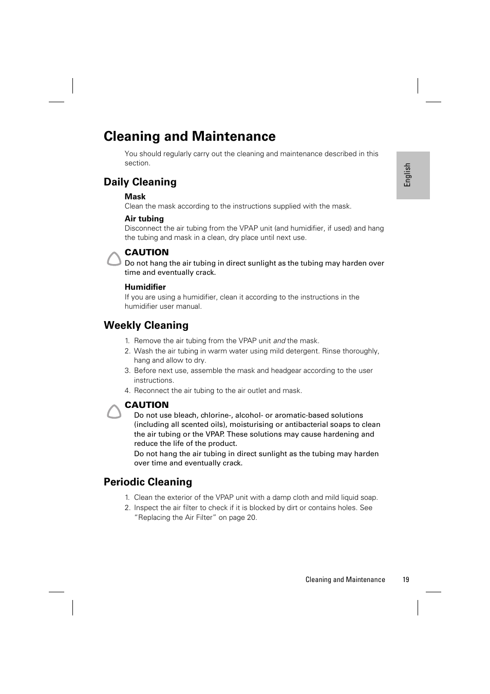 Cleaning and maintenance, Daily cleaning, Weekly cleaning | Periodic cleaning | ResMed VPAP III & III ST User Manual | Page 25 / 348