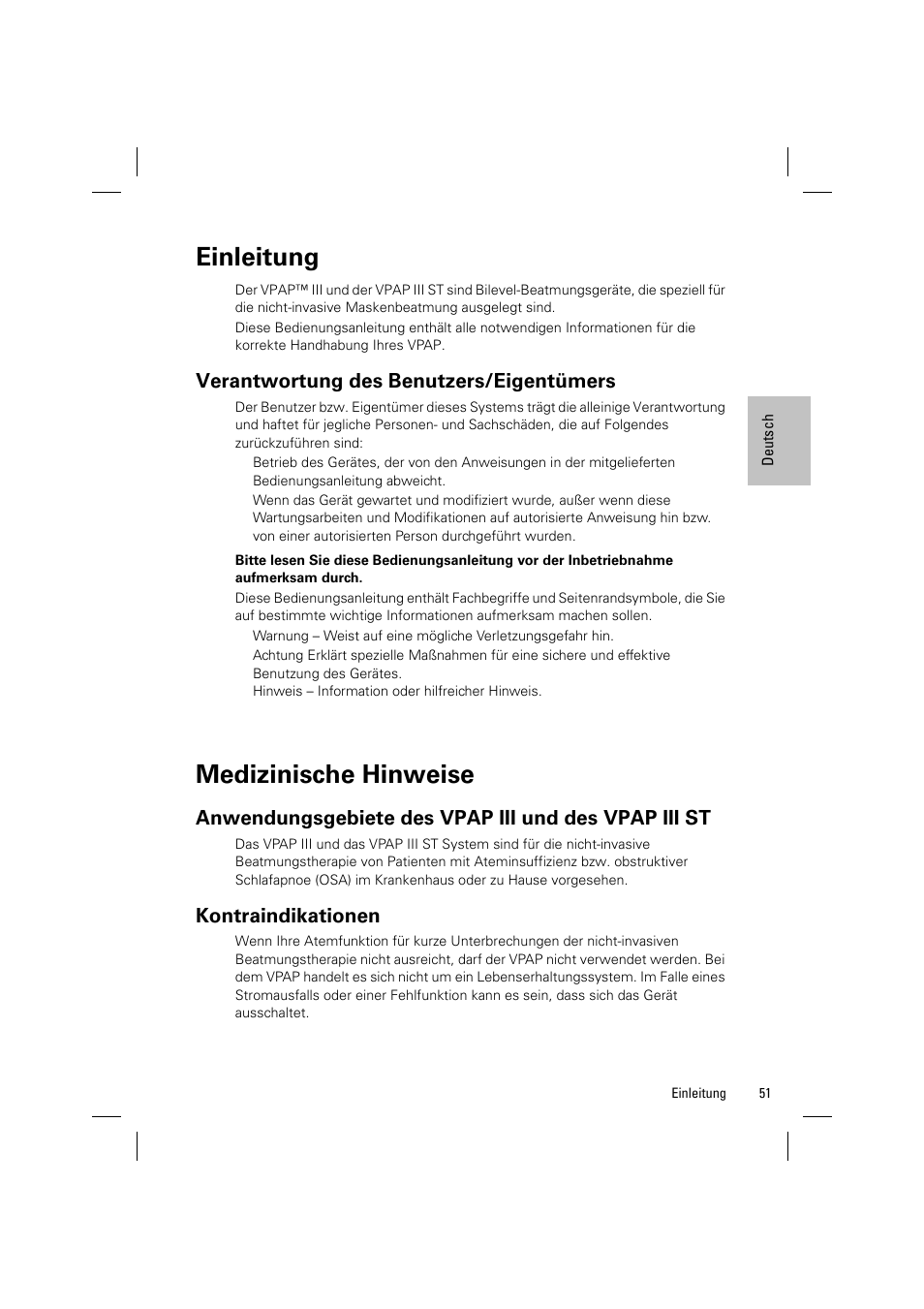 Einleitung, Medizinische hinweise, Verantwortung des benutzers/eigentümers | Anwendungsgebiete des vpap iii und des vpap iii st, Kontraindikationen | ResMed VPAP III & III ST User Manual | Page 57 / 348