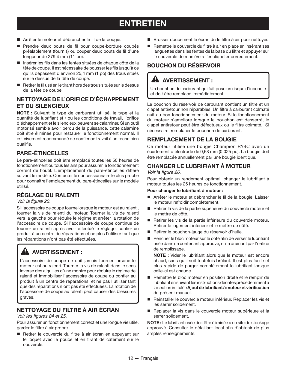 Entretien, Pare-étincelles, Réglage du ralenti | Avertissement, Nettoyage du filtre à air écran, Bouchon du réservoir avertissement, Remplacement de la bougie, Changer le lubrifiant à moteur | Ryobi S430 RY34441 User Manual | Page 32 / 56