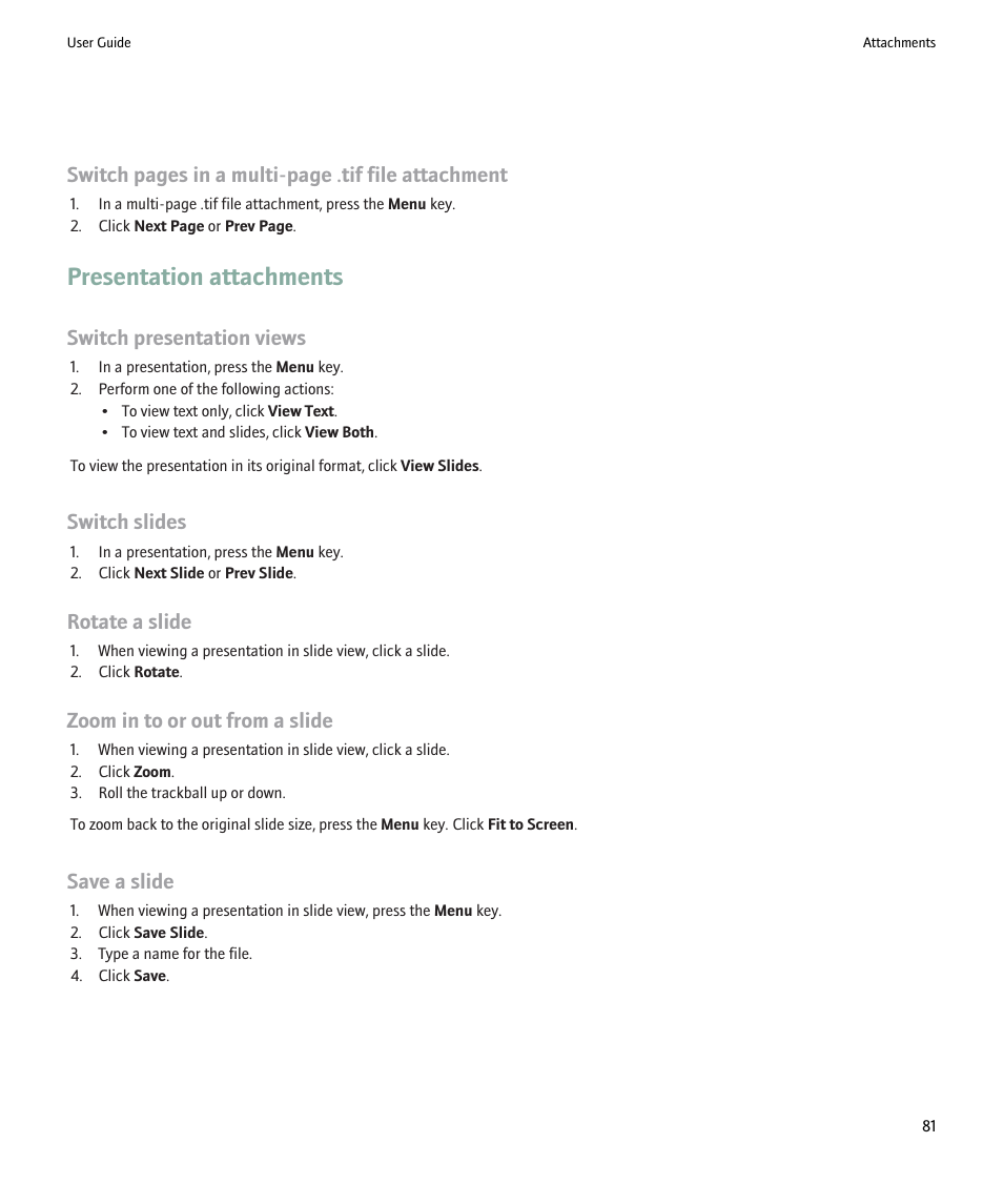 Presentation attachments, Switch pages in a multi-page .tif file attachment, Switch presentation views | Switch slides, Rotate a slide, Zoom in to or out from a slide, Save a slide | Blackberry 9000 User Manual | Page 83 / 275