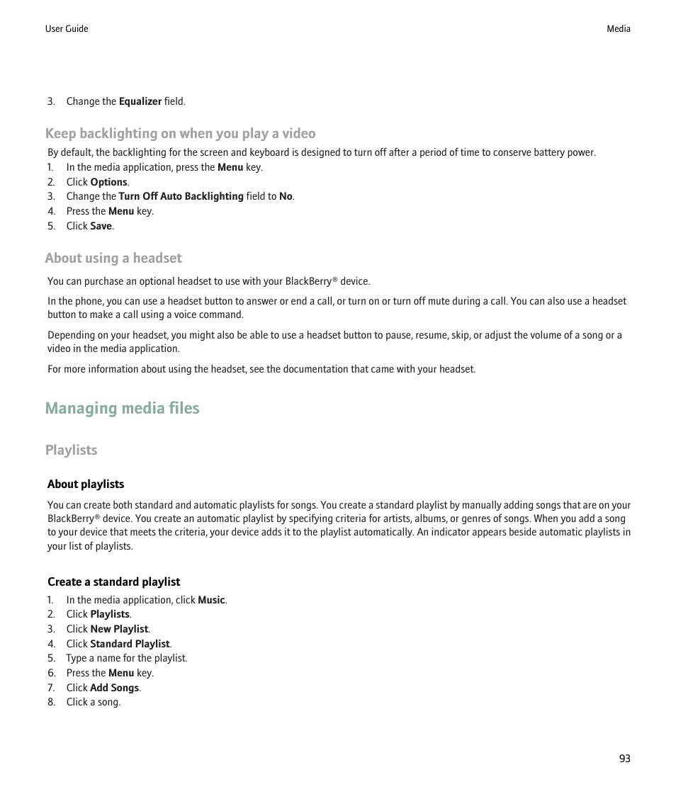 Managing media files, Keep backlighting on when you play a video, About using a headset | Playlists | Blackberry 9000 User Manual | Page 95 / 275