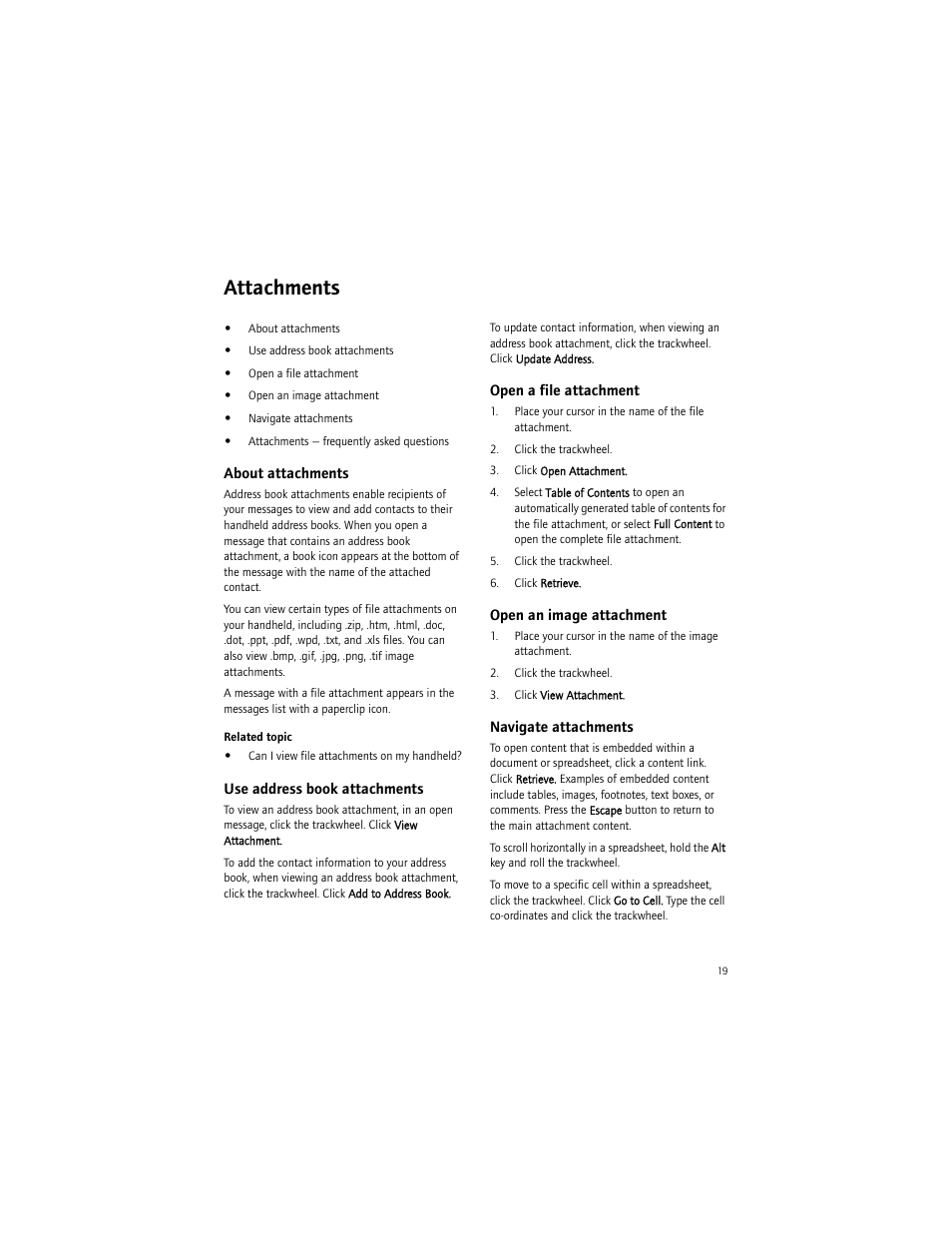 Attachments, About attachments, Use address book attachments | Open a file attachment, Open an image attachment, Navigate attachments | Blackberry 6750 User Manual | Page 19 / 130