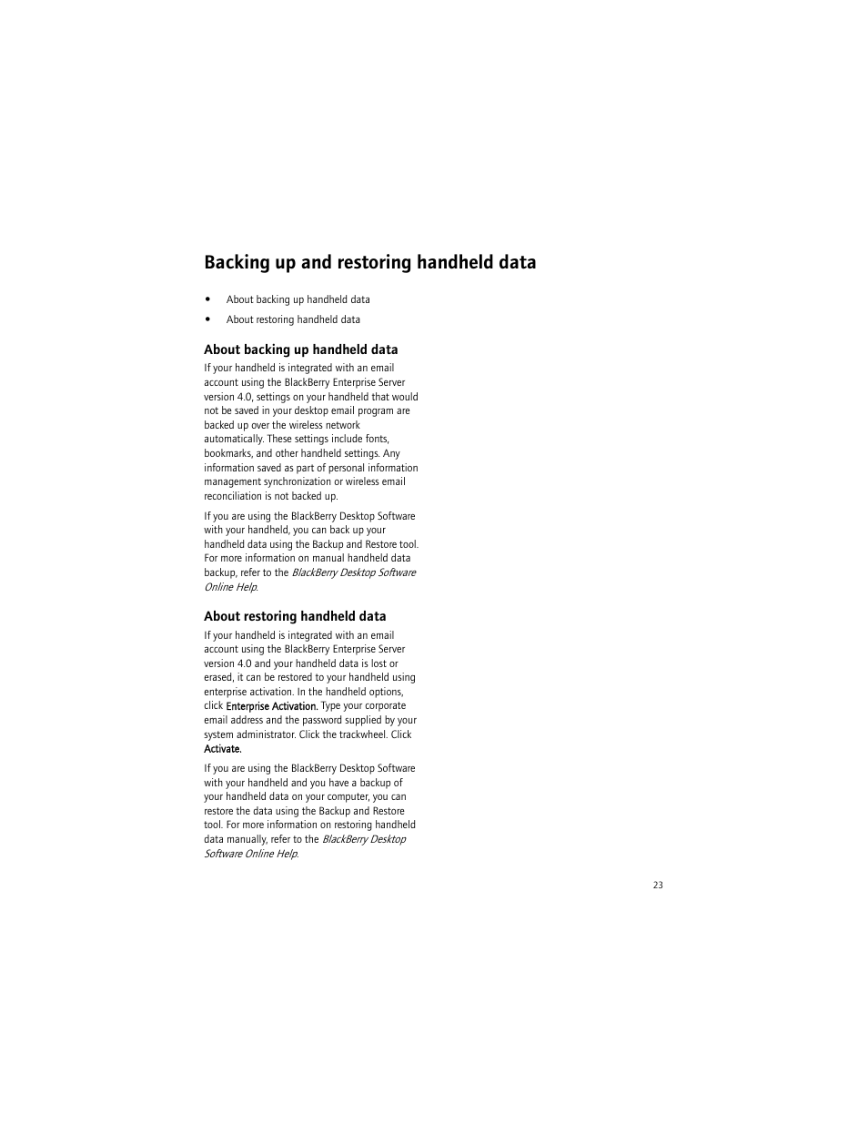 Backing up and restoring handheld data, About backing up handheld data, About restoring handheld data | Blackberry 6750 User Manual | Page 23 / 130