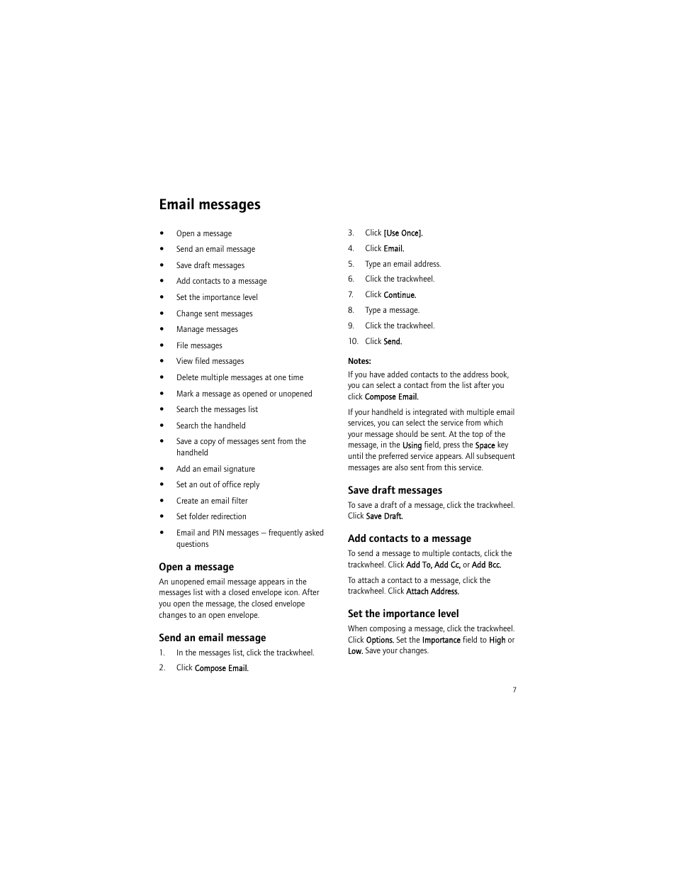 Email messages, Open a message, Send an email message | Save draft messages, Add contacts to a message, Set the importance level | Blackberry 6750 User Manual | Page 7 / 130