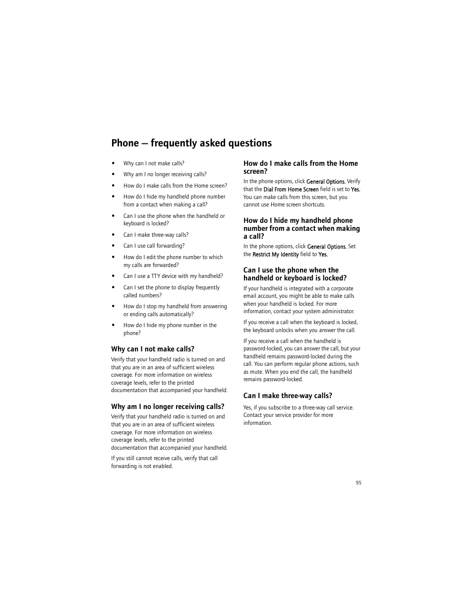 Phone - frequently asked questions, Why can i not make calls, Why am i no longer receiving calls | How do i make calls from the home screen, Can i make three-way calls, Phone — frequently asked questions | Blackberry 6750 User Manual | Page 95 / 130