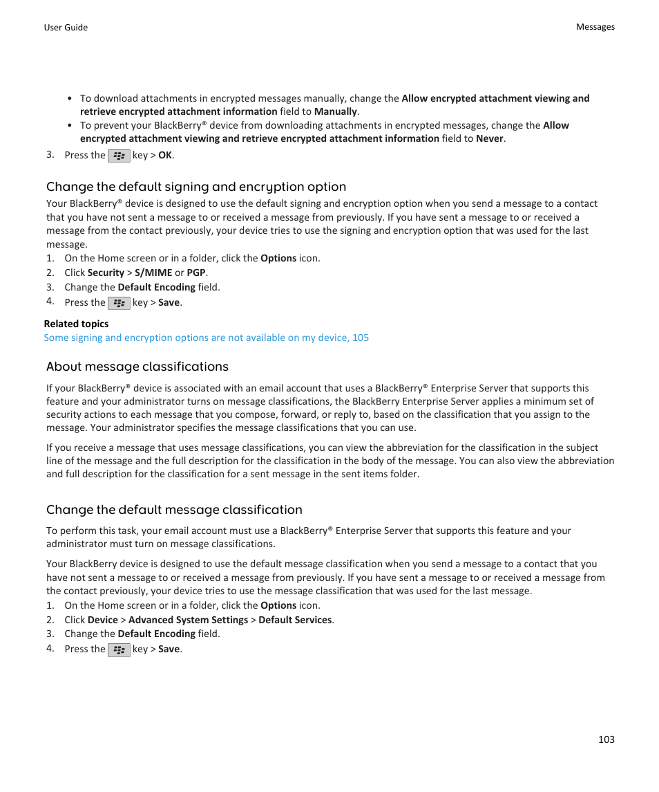 Change the default signing and encryption option, About message classifications, Change the default message classification | Blackberry PEARL 9105 User Manual | Page 105 / 325