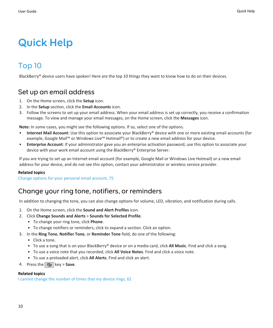 Quick help, Top 10, Set up an email address | Change your ring tone, notifiers, or reminders | Blackberry PEARL 9105 User Manual | Page 12 / 325