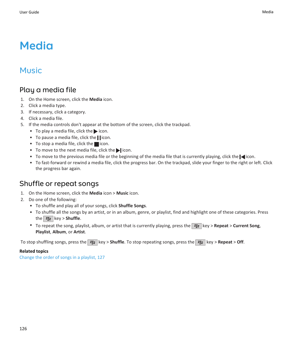 Media, Music, Play a media file | Shuffle or repeat songs | Blackberry PEARL 9105 User Manual | Page 128 / 325