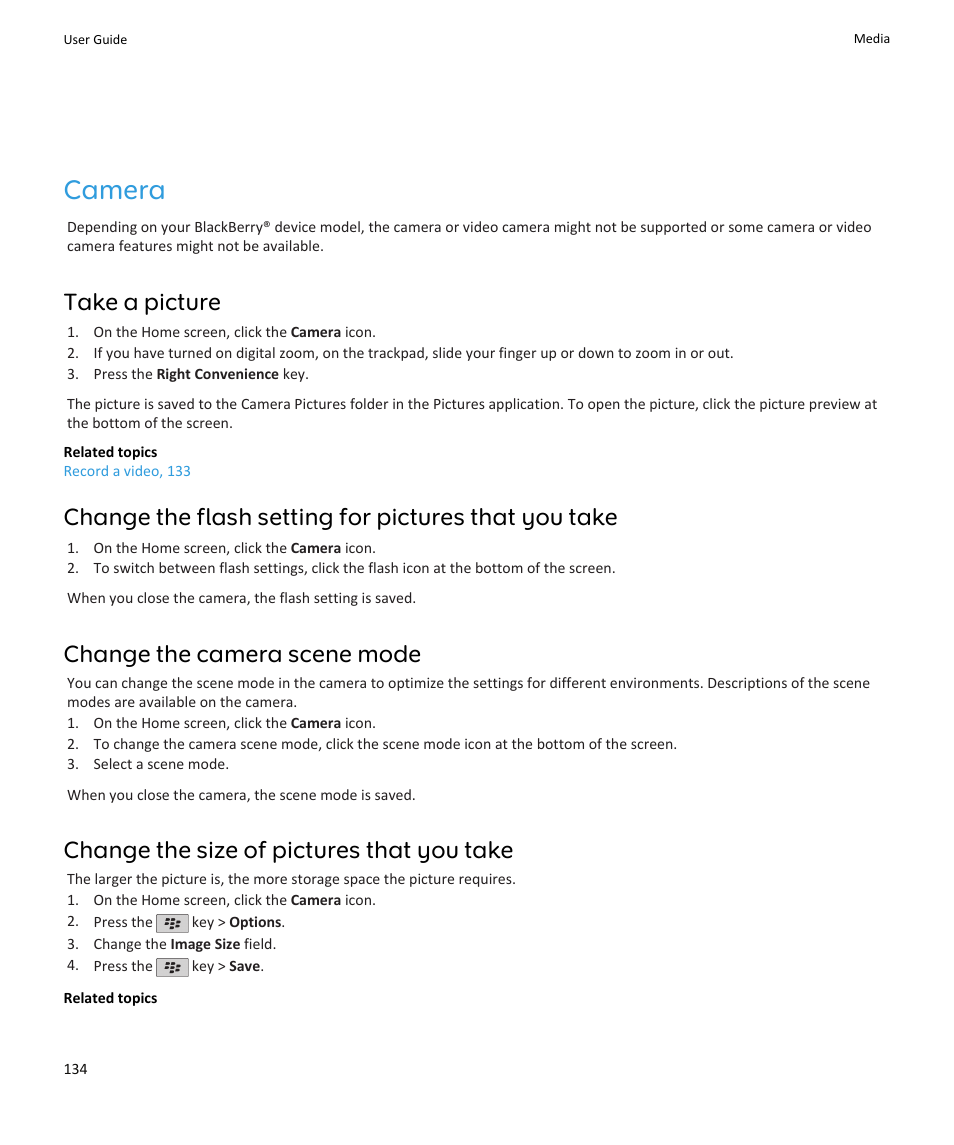 Camera, Change the size of pictures that you take, 134, Take a picture | Change the camera scene mode, Change the size of pictures that you take | Blackberry PEARL 9105 User Manual | Page 136 / 325