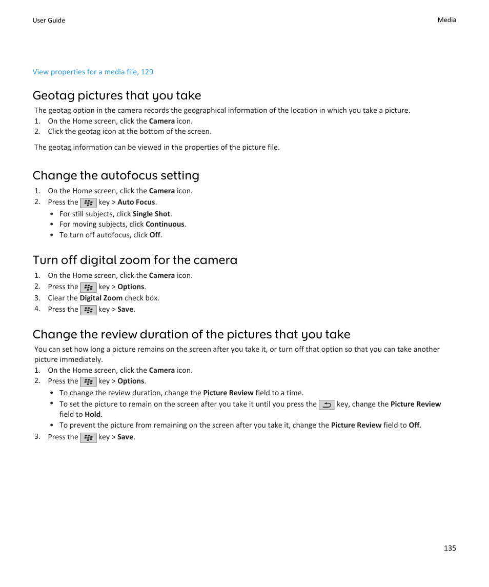 Geotag pictures that you take, Change the autofocus setting, Turn off digital zoom for the camera | Blackberry PEARL 9105 User Manual | Page 137 / 325