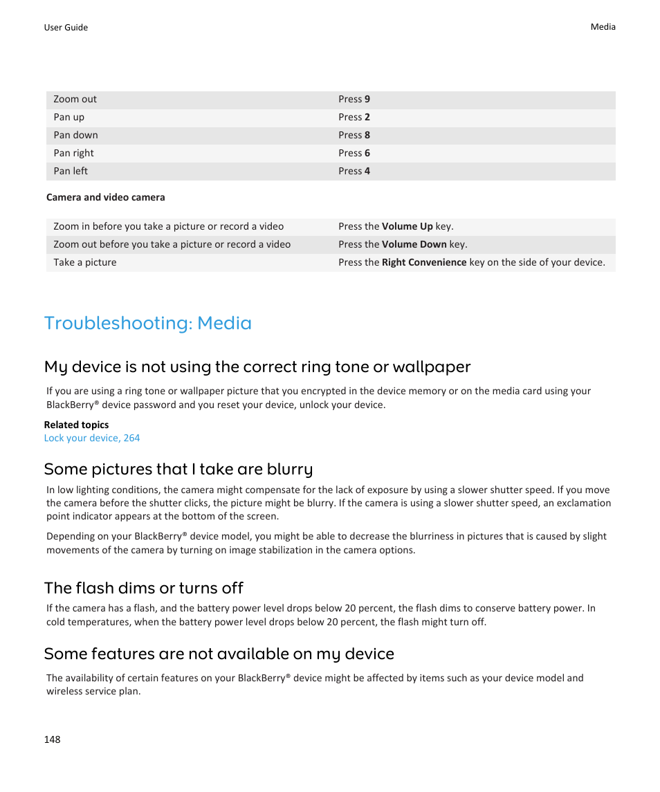 Troubleshooting: media, Some pictures that i take are blurry, The flash dims or turns off | Some features are not available on my device | Blackberry PEARL 9105 User Manual | Page 150 / 325