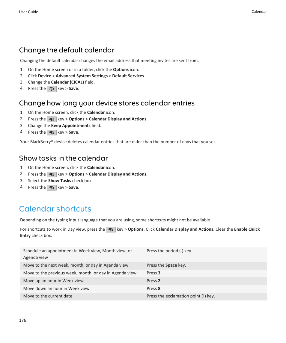 Calendar shortcuts, Change the default calendar, Show tasks in the calendar | Blackberry PEARL 9105 User Manual | Page 178 / 325