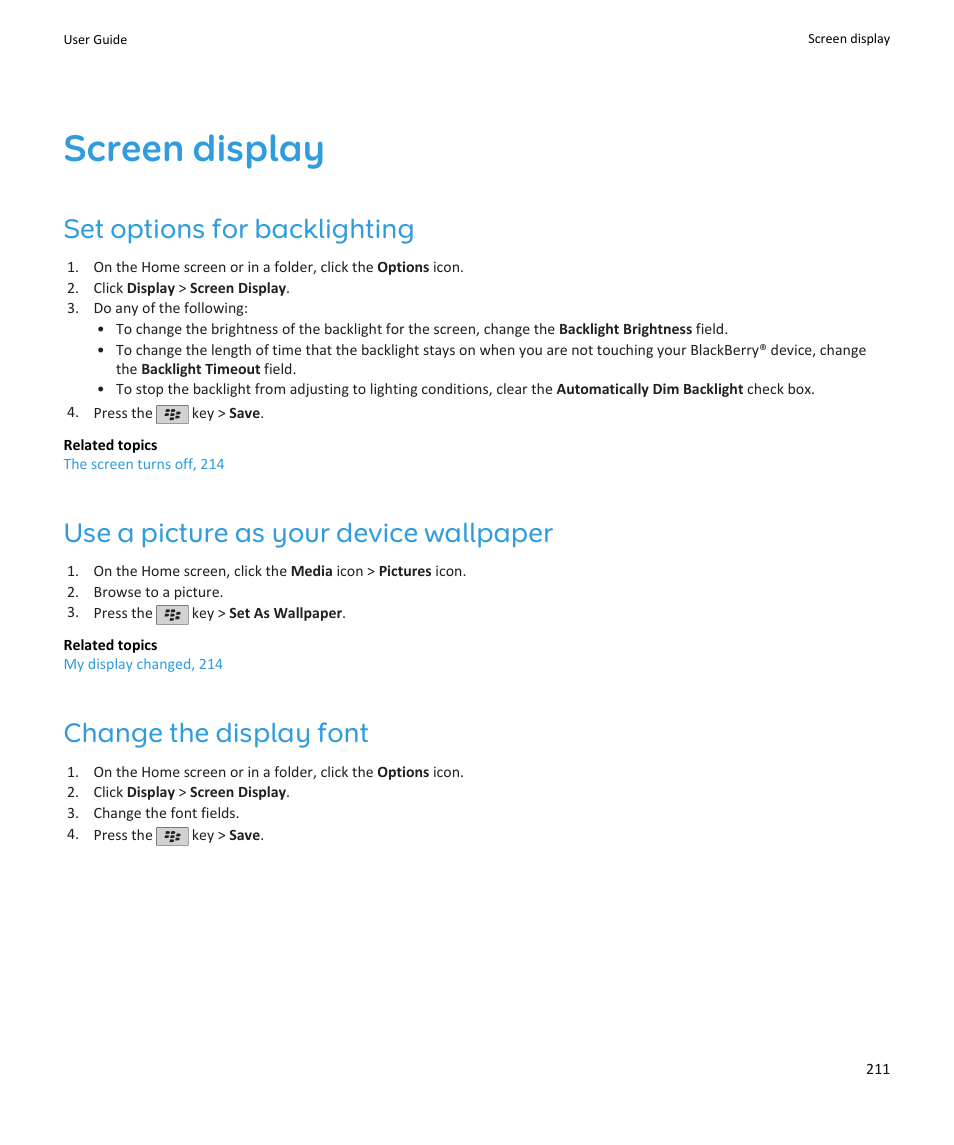Screen display, Set options for backlighting, Use a picture as your device wallpaper | Change the display font, Set options for backlighting, 211 | Blackberry PEARL 9105 User Manual | Page 213 / 325