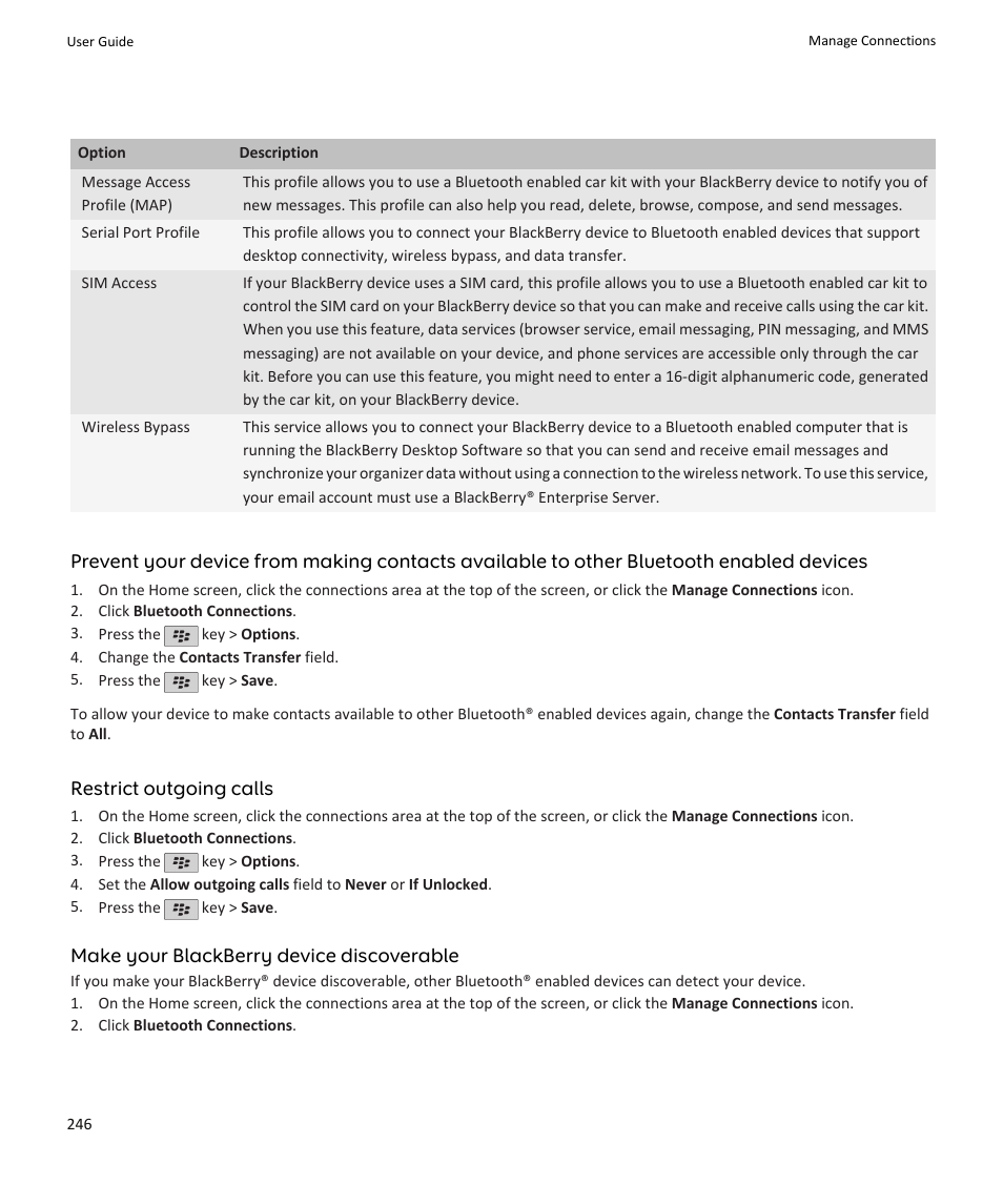 Restrict outgoing calls, Make your blackberry device discoverable | Blackberry PEARL 9105 User Manual | Page 248 / 325