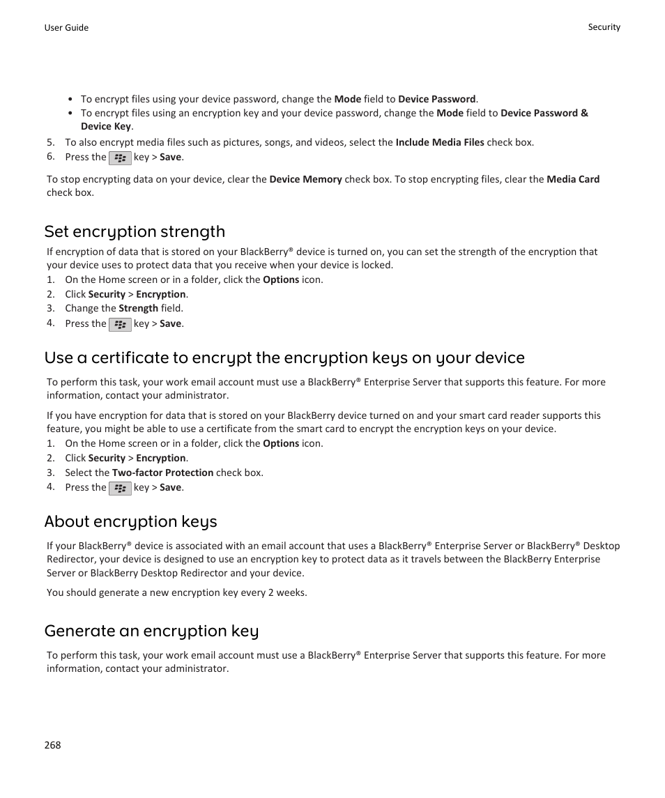 Generate an encryption key, 268, Set encryption strength, About encryption keys | Generate an encryption key | Blackberry PEARL 9105 User Manual | Page 270 / 325